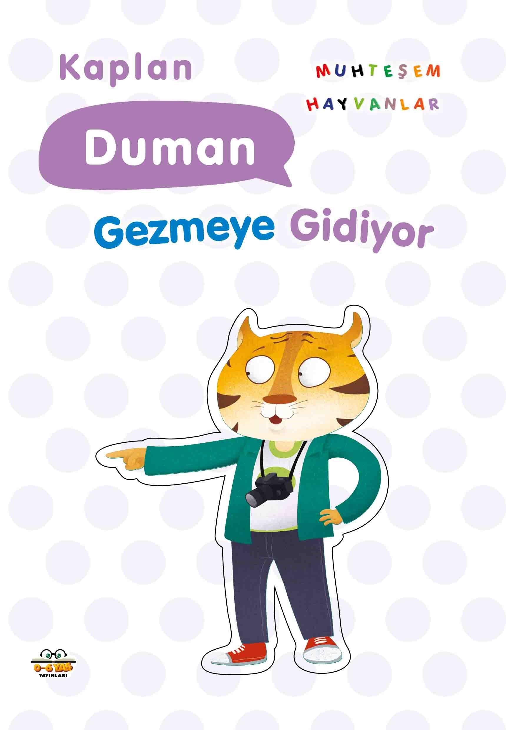 Kaplan Duman Gezmeye Gidiyor - 0-6 Yaş Yayınları Kitap