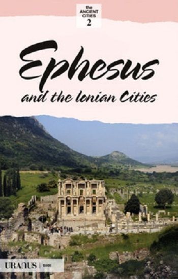 Efes ve İon Kentleri (İngilizce) - Uranus Kitap