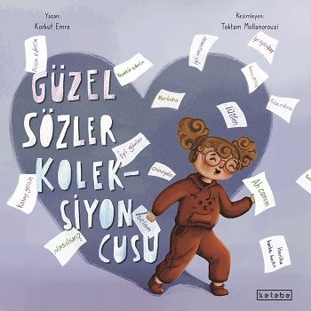Güzel Sözler Koleksiyoncusu - Ketebe Yayınları Kitap