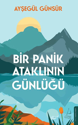 Bir Panik Ataklının Günlüğü - Destek Yayınları Kitap