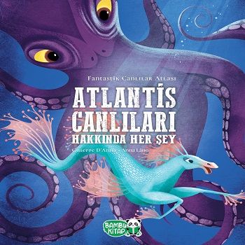 Atlantis Canlıları Hakkında Her Şey (Ciltli) - Bambu Kitap Kitap