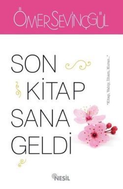 Son Kitap Sana Geldi - Nesil Yayınları Kitap