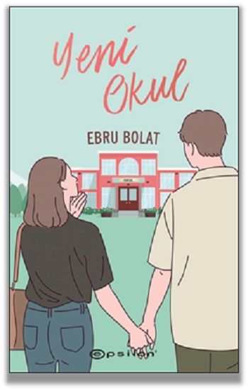 Yeni Okul - Epsilon Yayınları Kitap