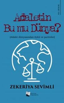 Adaletin Bu Mu Dünya? - Karina Yayınevi Kitap