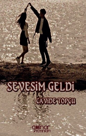 Sevesim Geldi - Gülnar Yayınları Kitap