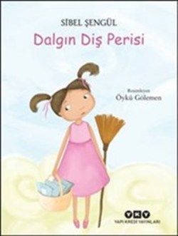Dalgın Diş Perisi - Yapı Kredi Yayınları Kitap