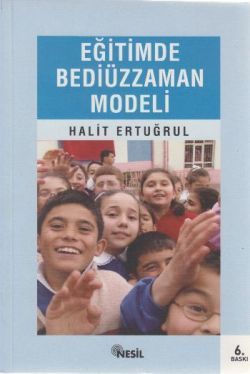 Eğitimde Bediüzzaman Modeli Halit Ertuğrul Türkçe kitap kapağı