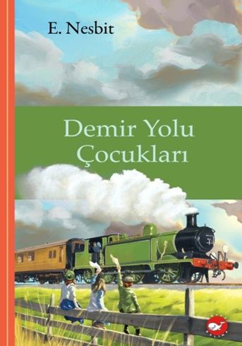Demir Yolu Çocukları (Ciltli) - Beyaz Balina Yayınları Kitap