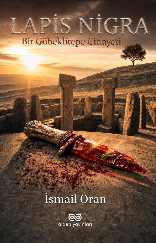 Lapis-Nigra - Bir Göbeklitepe Cinayeti - Alden Yayınları Kitap