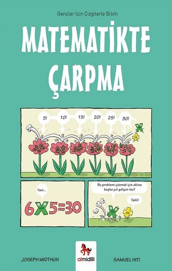 Matematikte Çarpma – Gençler İçin Çizgilerle Bilim - Almidilli Kitap