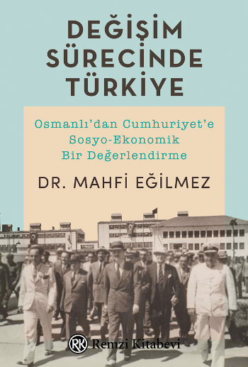 Değişim Sürecinde Türkiye - Remzi Kitabevi Kitap