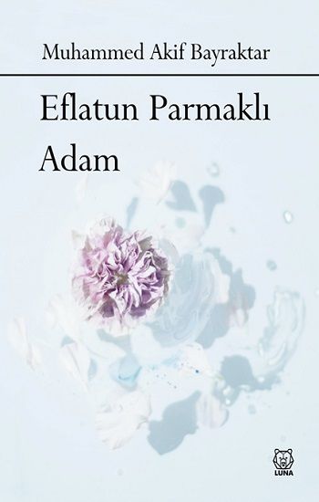 Eflatun Parmaklı Adam - Luna Yayınları Kitap