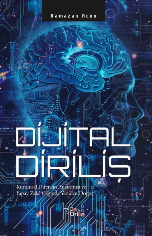 Dijital Diriliş - Orion Kitabevi Kitap