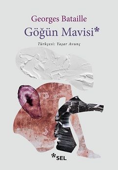 Göğün Mavisi - Sel Yayıncılık Kitap