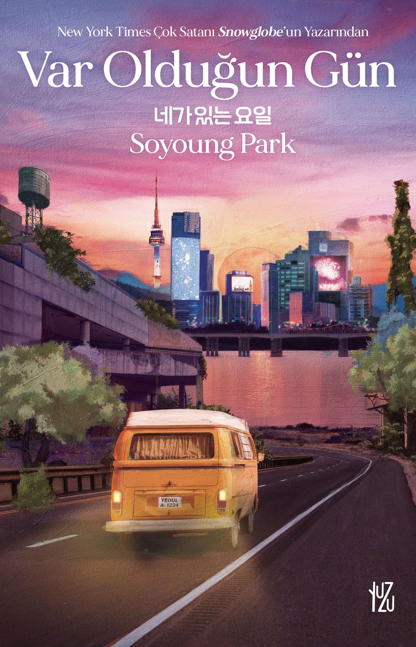 Var Olduğun Gün - Yuzu Kitap Kitap