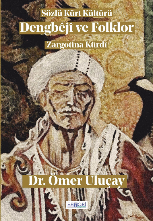 Dengbeji ve Folklor - Favori Yayınları Kitap