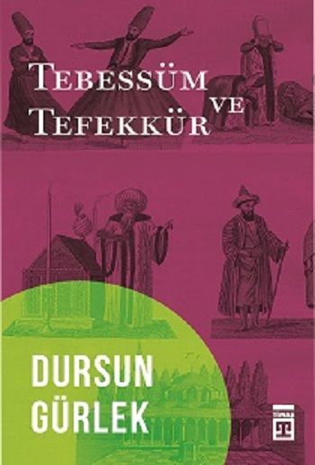 Tebessüm ve Tefekkür - Timaş Yayınları Kitap