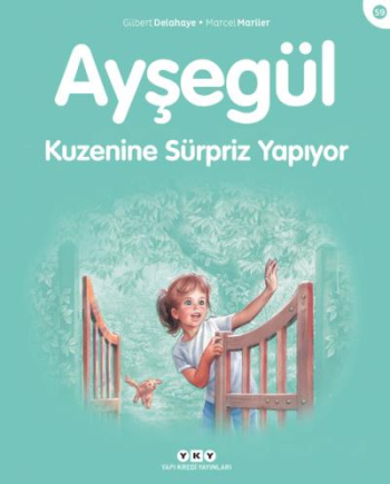 Ayşegül 59 - Kuzenine Sürpriz Yapıyor - Yapı Kredi Yayınları Kitap