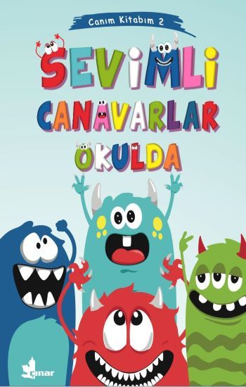 Sevimli Canavarlar Okulda - Canım Kitabım 2 - Çınar Yayınları Kitap