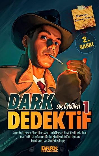 Dark Dedektif -Suç Öyküleri 1 - Dark İstanbul Yayınları Kitap