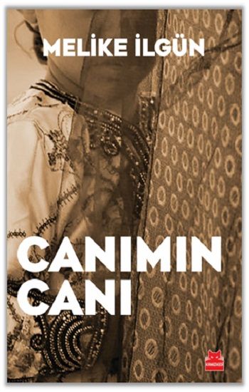 Canımın Canı - Kırmızı Kedi Yayınevi Kitap