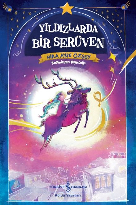 Yıldızlarda Bir Serüven - İş Bankası Kültür Yayınları Kitap