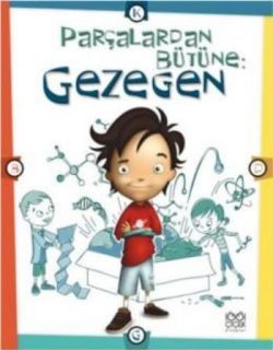 Parçalardan Bütüne: Gezegen - 1001 Çiçek Kitaplar Kitap