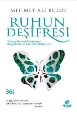 Ruhun Deşifresi - Hayat Yayınları Kitap