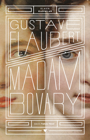 Madam Bovary - Klasik Kadınlar - Can Yayınları Kitap