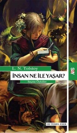 İnsan Ne İle Yaşar - Say Yayınları Kitap