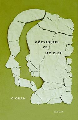 Gözyaşları ve Azizler - Jaguar Kitap Kitap