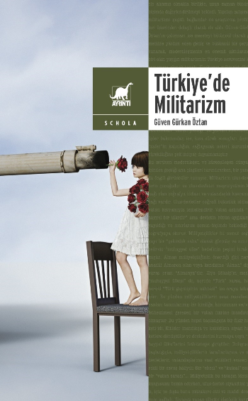 Türkiye'de Militarizm - Ayrıntı Yayınları Kitap