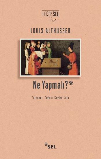 Ne Yapmalı? - Sel Yayıncılık Kitap