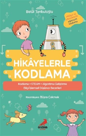 Hikayelerle Kodlama - Erdem Çocuk Kitap