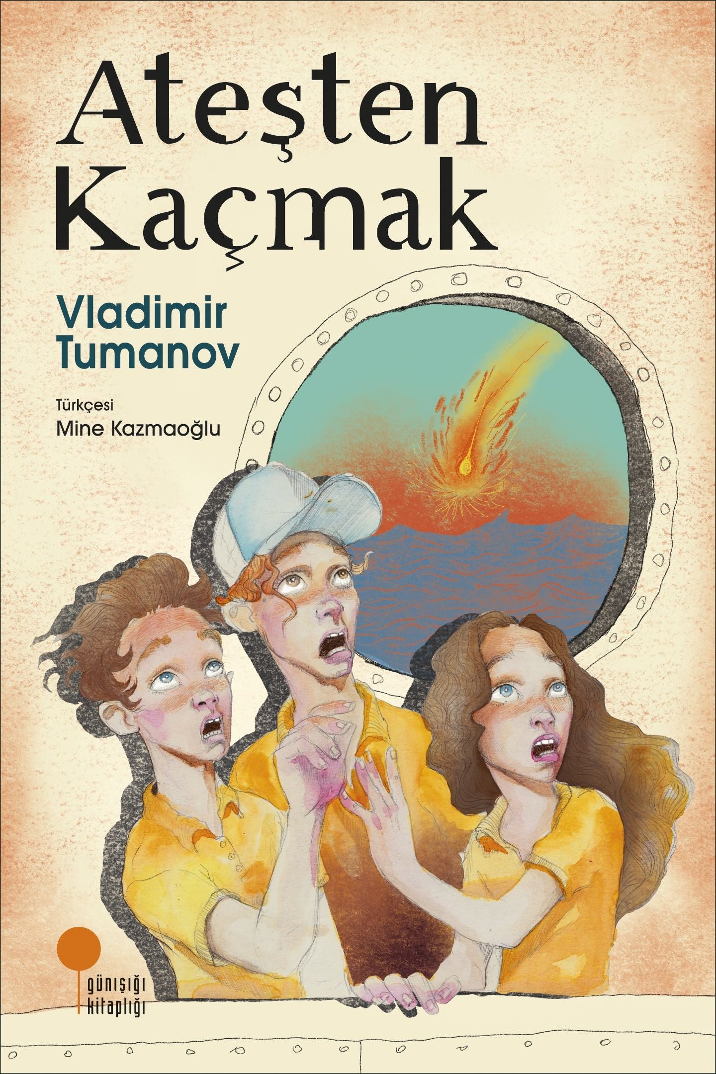 Ateşten Kaçmak - Günışığı Kitaplığı Kitap