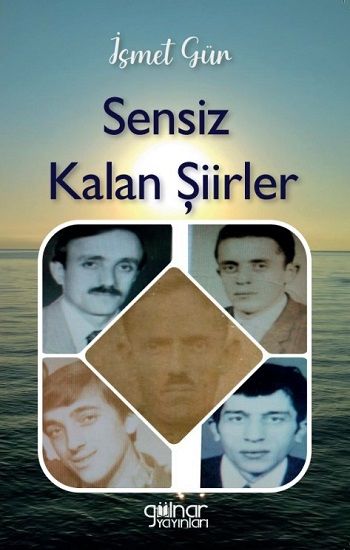 Sensiz Kalan Şiirler - Gülnar Yayınları Kitap