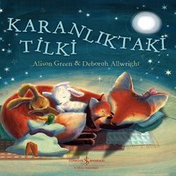 Karanlıktaki Tilki - İş Bankası Kültür Yayınları Kitap