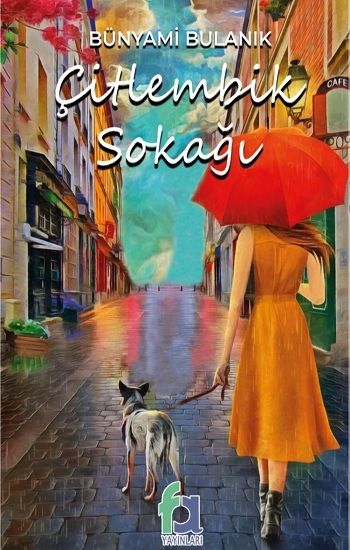 Çitlembik Sokağı - Fa Yayınları Kitap