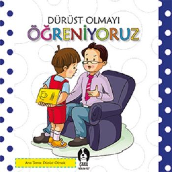 Dürüst Olmayı Öğreniyoruz - Eksik Parça Yayınları Kitap