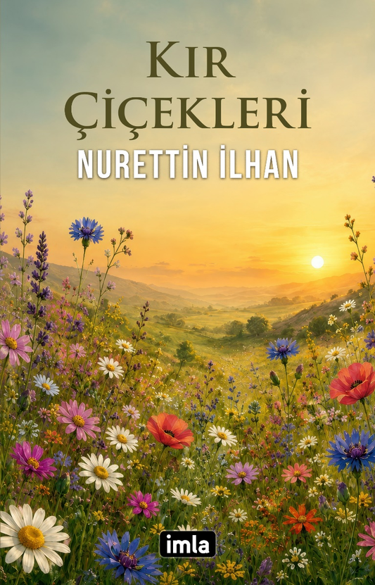 Kır Çiçekleri - İmla Yayınevi Kitap