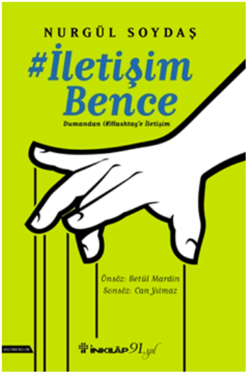 İletişim Bence Dumandan Hashtag'e İletişim - İnkılap Kitabevi Kitap