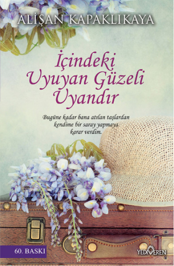 İçindeki Uyuyan Güzeli Uyandır - Yediveren Yayınları Kitap