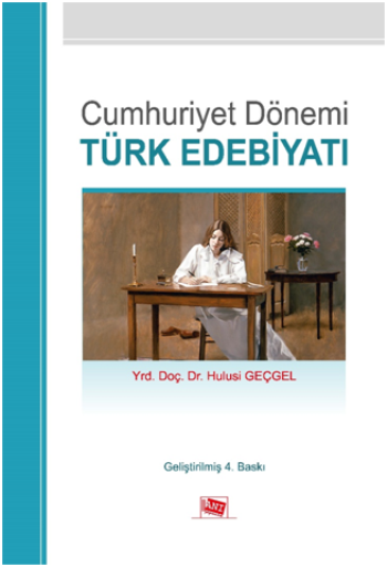 Cumhuriyet Dönemi Türk Edebiyatı - Anı Yayıncılık Kitap