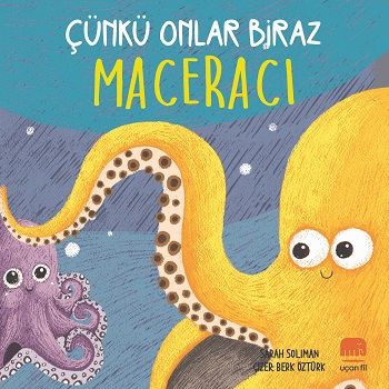 Çünkü Onlar Biraz Maceracı - Uçan Fil Yayınları Kitap