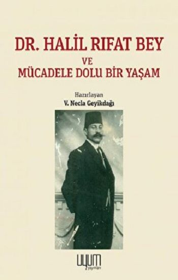 Dr. Halil Rıfat Bey - Uyum Yayınları Kitap