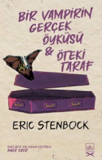 Bir Vampirin Gerçek Öyküsü & Öteki Taraf - İthaki Yayınları Kitap