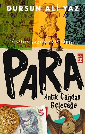 Para - Antik Çağdan Geleceğe - Timaş Yayınları Kitap