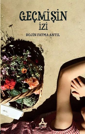 Geçmişin İzi - Sonçağ Kitap