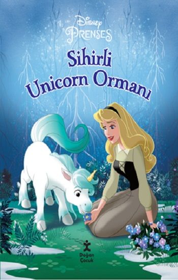 Disney Prenses Sihirli Unicorn Ormanı - Doğan Çocuk Kitap