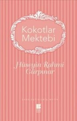 Kokotlar Mektebi - Bilge Kültür Sanat Kitap